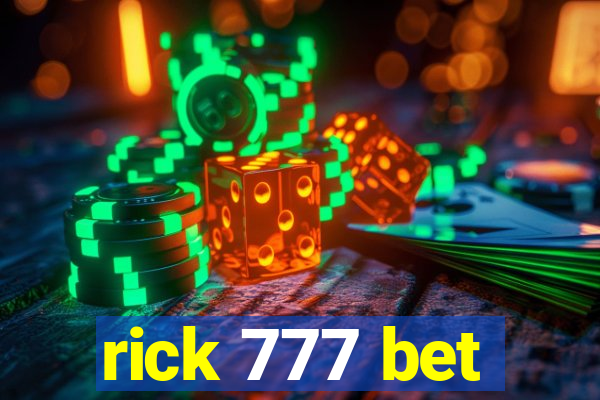 rick 777 bet